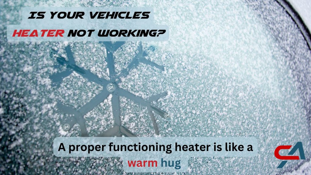 Vehicle heater is not working, lack of heat, heater in vehicle not working, heater not warming up